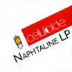 Celluliode  - Naphtaline LP